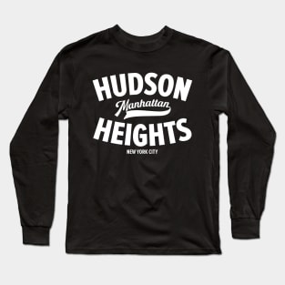 Hudson Heights Minimalist Neighborhood Design -  Manhattan - New York City Long Sleeve T-Shirt